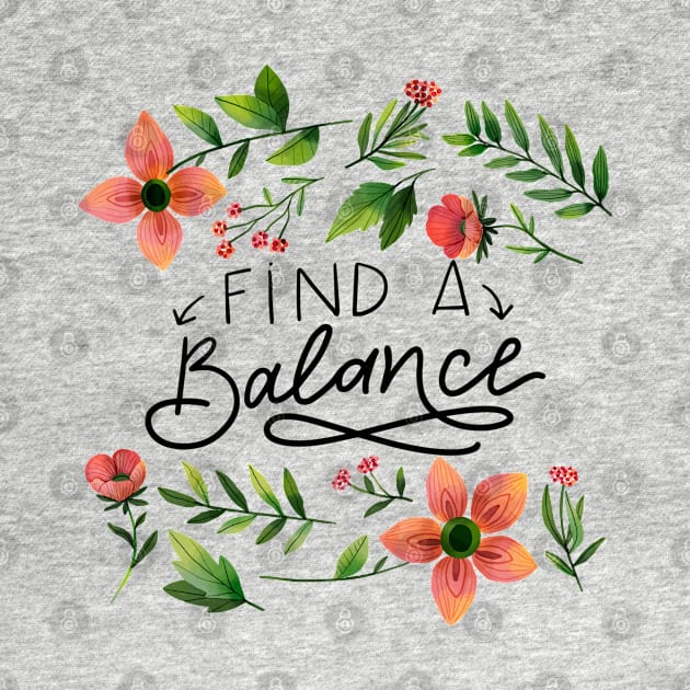 Find A Balance by Mako Design 